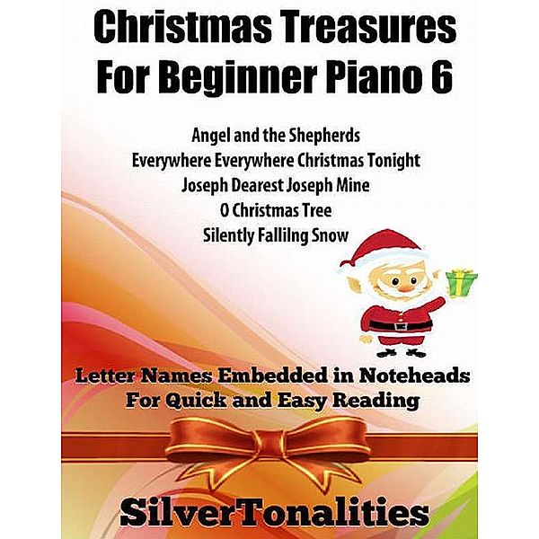 Christmas Treasures for Beginner Piano 6, Silver Tonalities