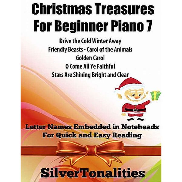 Christmas Treasures for Beginner Piano 7, Silver Tonalities