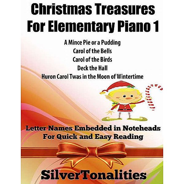 Christmas Treasures for Elementary Piano 1, Silver Tonalities