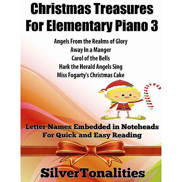 Christmas Treasures for Elementary Piano 3, Silver Tonalities