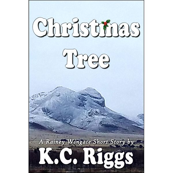 Christmas Tree, K. C. Riggs