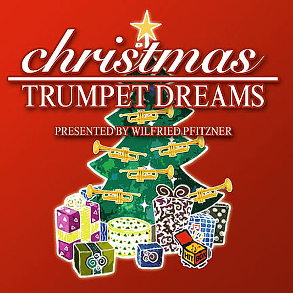 Christmas Trumpet Dreams, Wilfried Pfitzner