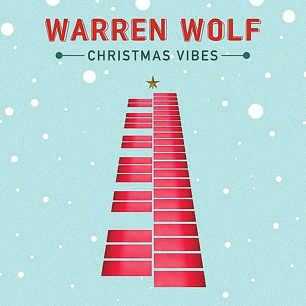 Christmas Vibes, Warren Wolf