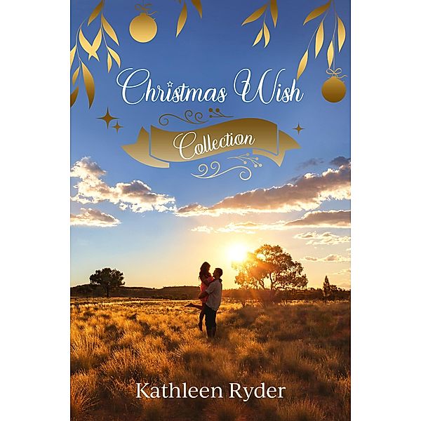 Christmas Wish Collection, Kathleen Ryder