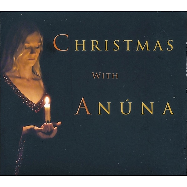 Christmas With Anuna, Anúna