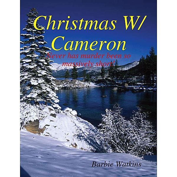 Christmas With Cameron, Barbie Watkins
