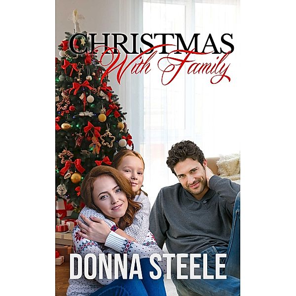 Christmas With Family, Donna Steele