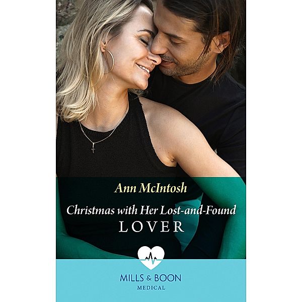 Christmas With Her Lost-And-Found Lover, Ann Mcintosh