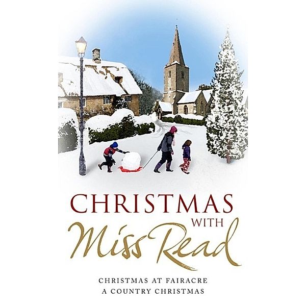 Christmas with Miss Read, Miss Read