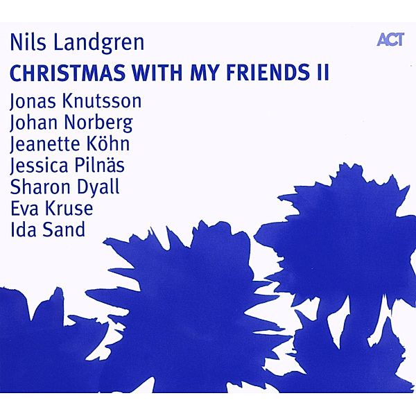 Christmas With My Friends Ii, Nils Landgren