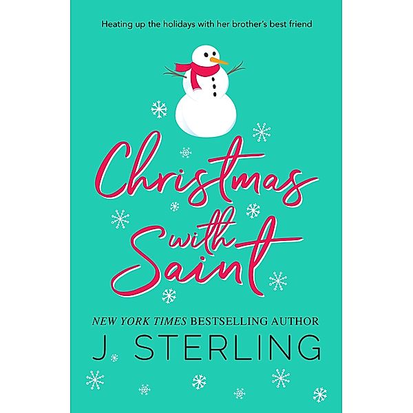 Christmas with Saint (Fun for the Holiday's, #12) / Fun for the Holiday's, J. Sterling