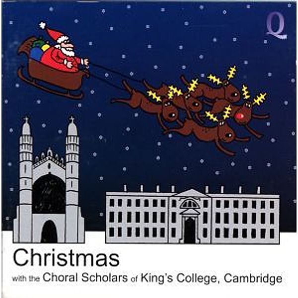 Christmas With The Choral Scholars, Choral Scholars of King's College