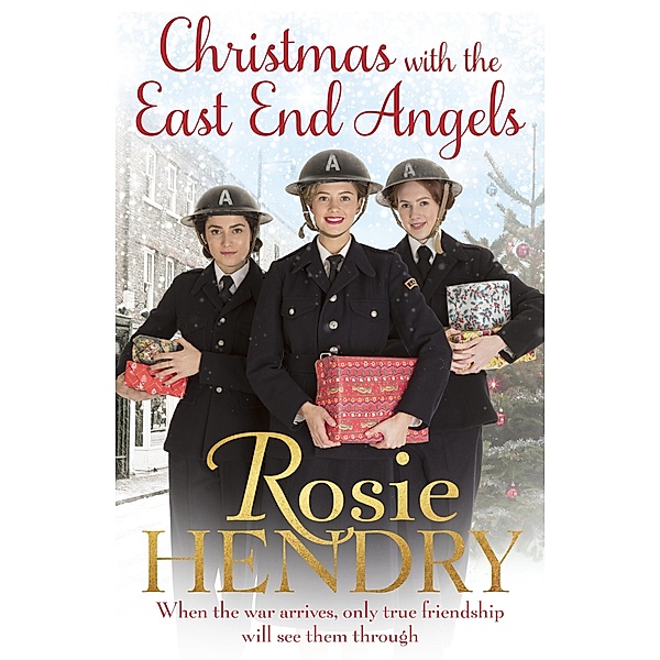Christmas with the East End Angels / East End Angels, Rosie Hendry