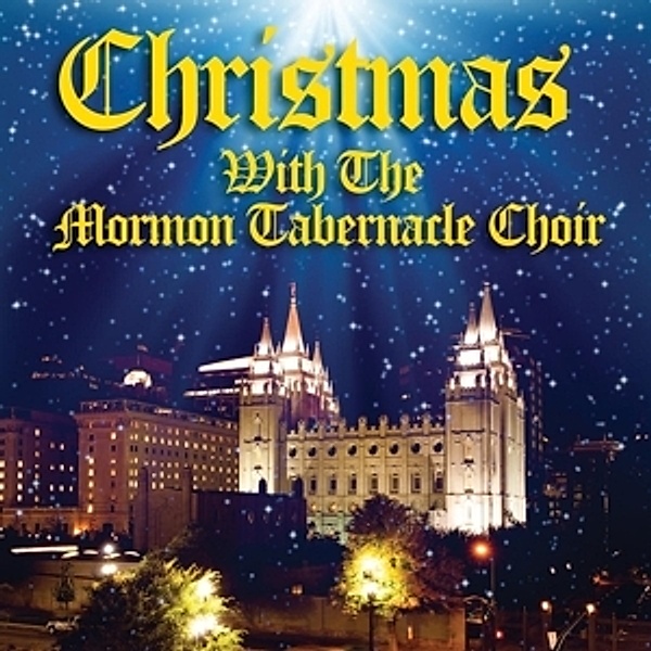 Christmas With The Mormon Tabernacle Choir, Mormon Tabernacle Choir