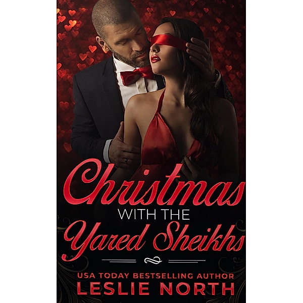 Christmas with the Yared Sheikhs, Leslie North