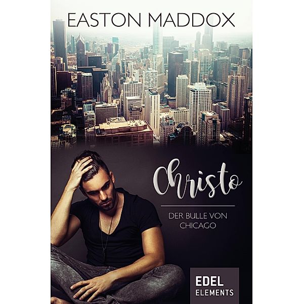 Christo - Der Bulle von Chicago, Easton Maddox
