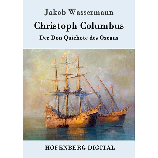 Christoph Columbus, Jakob Wassermann