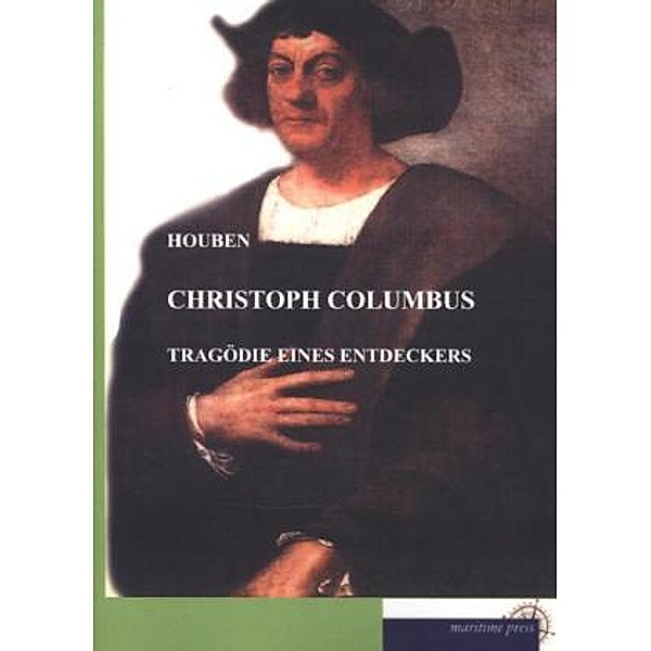 Christoph Columbus, Heinrich H. Houben