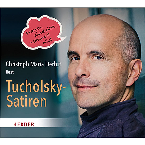 Christoph Maria Herbst liest Tucholsky-Satiren,1 Audio-CD, Kurt Tucholsky