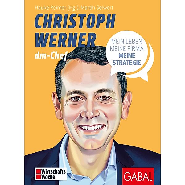 Christoph Werner / Dein Business, Martin Seiwert