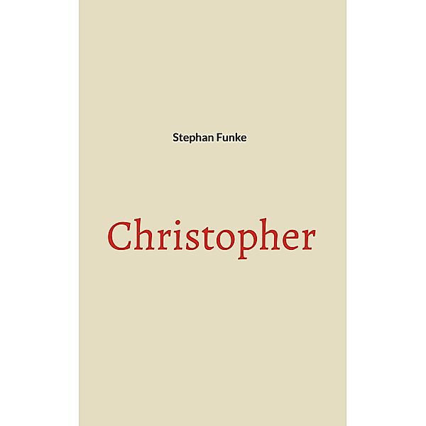 Christopher, Stephan Funke