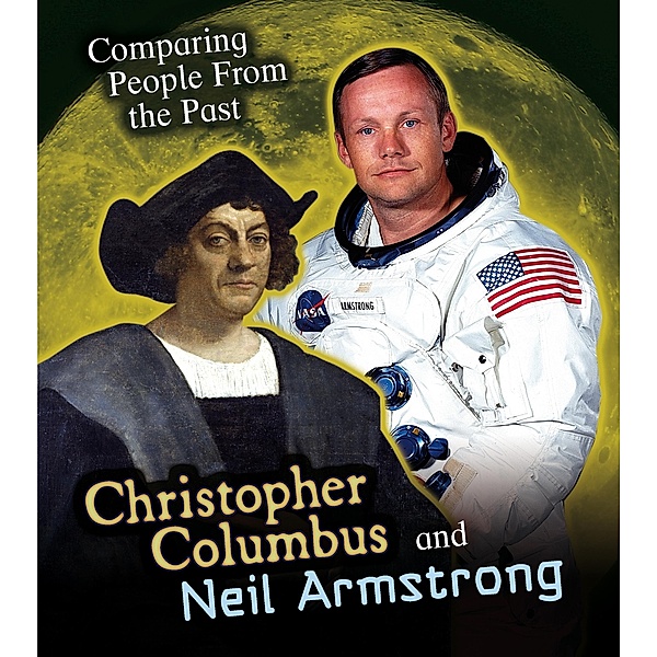 Christopher Columbus and Neil Armstrong, Nick Hunter