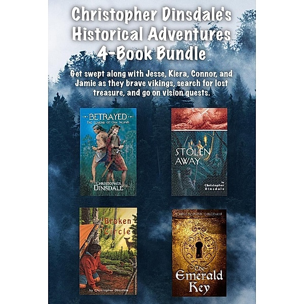 Christopher Dinsdale's Historical Adventures 4-Book Bundle, Christopher Dinsdale