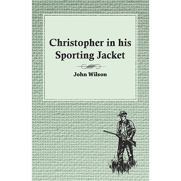 Christopher in his Sporting Jacket, Wilson John