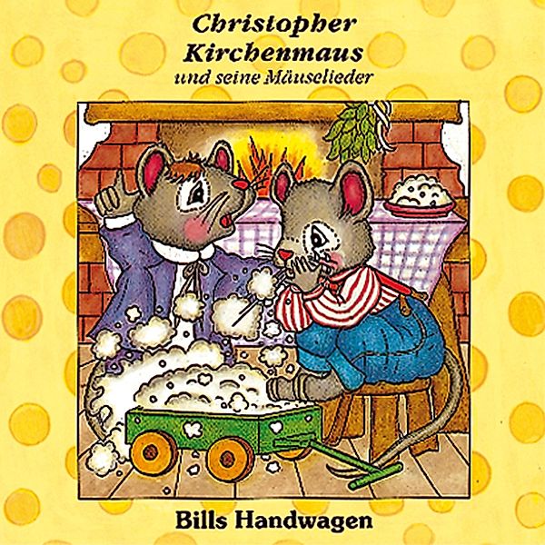 Christopher Kirchenmaus - 12 - 12: Bills Handwagen, Ruthild Wilson