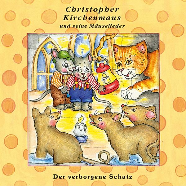 Christopher Kirchenmaus - 23 - 23: Der verborgene Schatz, Ruthild Wilson