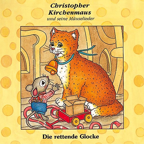 Christopher Kirchenmaus - 7 - 07: Die rettende Glocke, Gertrud Schmalenbach