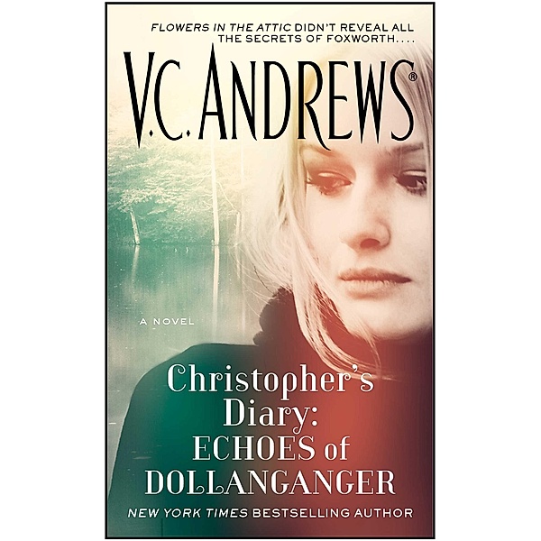 Christopher's Diary: Echoes of Dollanganger, V. C. ANDREWS