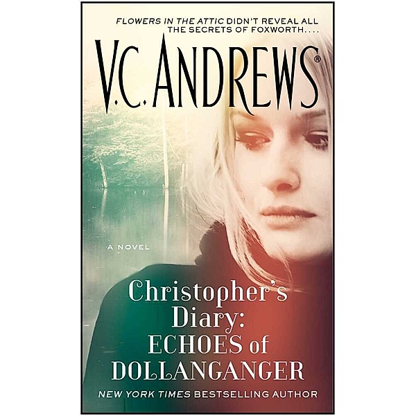 Christopher's Diary: Echoes of Dollanganger, Virginia C. Andrews