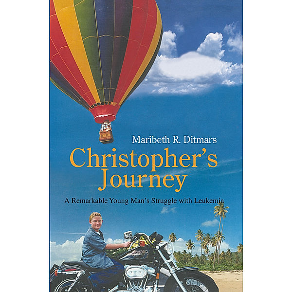 Christopher's Journey, Maribeth R. Ditmars