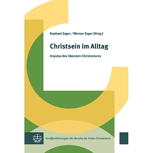 Christsein im Alltag, Raphael Zager