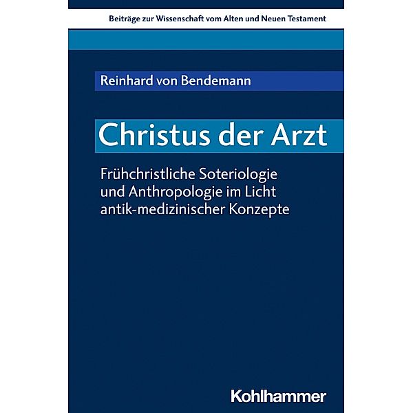 Christus der Arzt, Reinhard von Bendemann