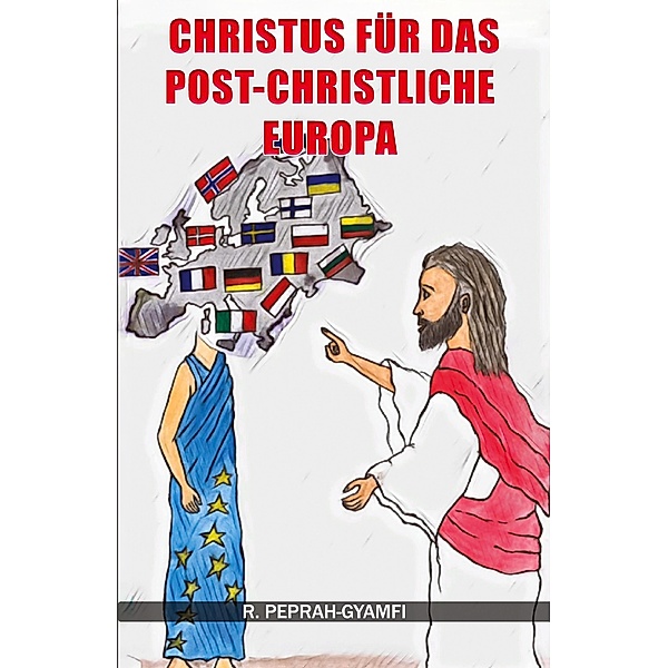 Christus für das post-christliche Europa, Robert Peprah-Gyamfi