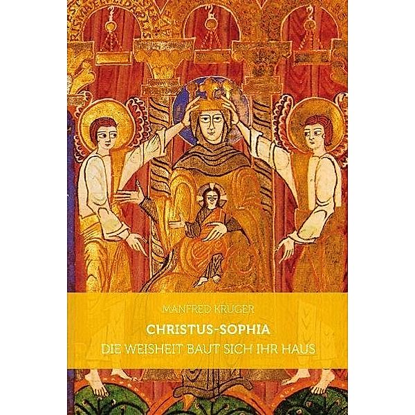 Christus-Sophia, Manfred Krüger