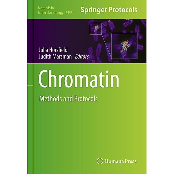 Chromatin / Methods in Molecular Biology Bd.2458