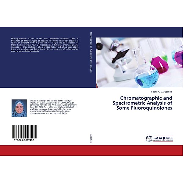 Chromatographic and Spectrometric Analysis of Some Fluoroquinolones, Fatma A. M. Abdel-aal