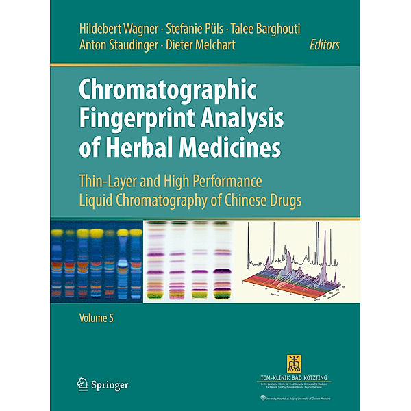 Chromatographic Fingerprint Analysis of Herbal Medicines Volume V, Hildebert Wagner, Stefanie Püls, Talee Barghouti, Anton Staudinger, Dieter Melchart