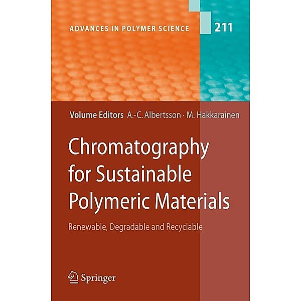 Chromatography for Sustainable Polymeric Materials