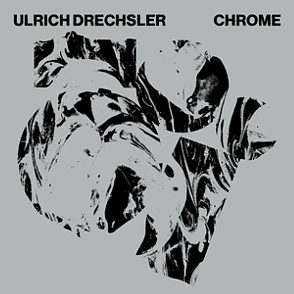 Chrome, Ulrich Drechsler