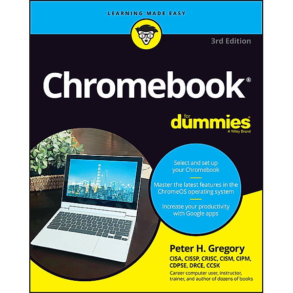 Chromebook For Dummies, Peter H. Gregory