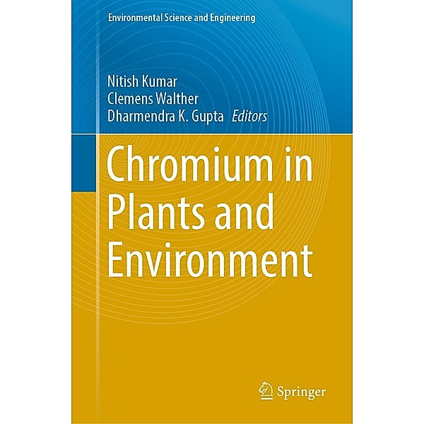 Chromium in Plants and Environment / Environmental Science and Engineering