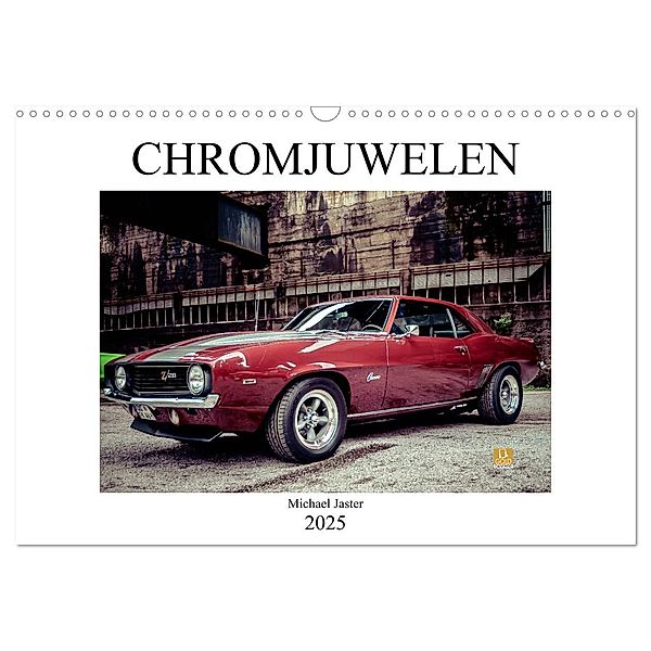 Chromjuwelen von Michael Jaster (Wandkalender 2025 DIN A3 quer), CALVENDO Monatskalender, Calvendo, Michael Jaster