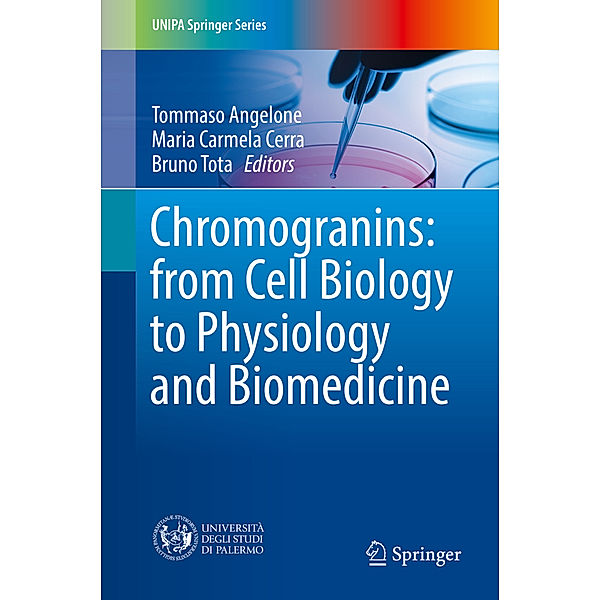 Chromogranins: from Cell Biology to Physiology and Biomedicine