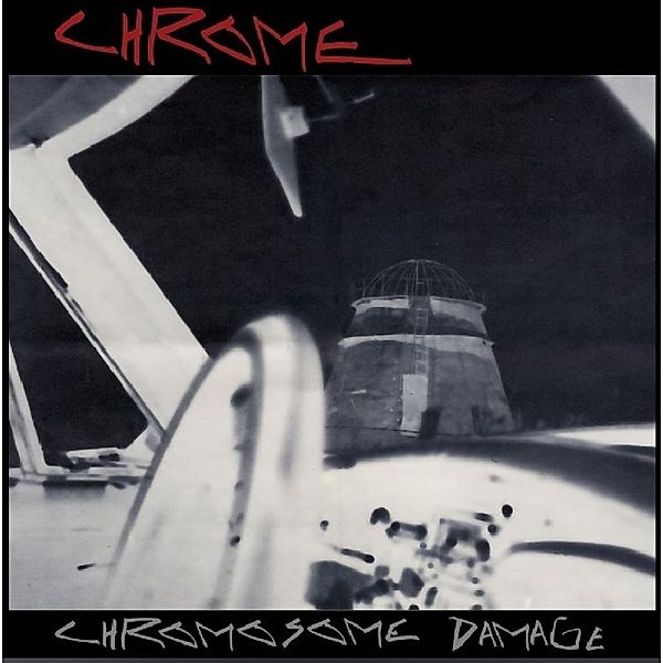 Chromosome Damage:Live In Italy 1981 (Vinyl), Chrome
