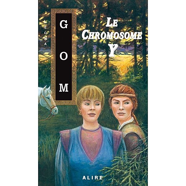 Chromosome Y (Le), Leona Gom