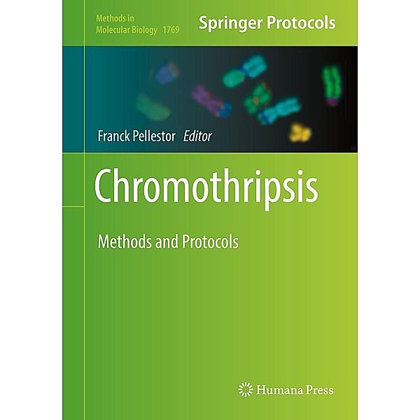 Chromothripsis / Methods in Molecular Biology Bd.1769